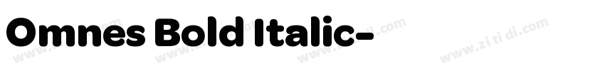 Omnes Bold Italic字体转换